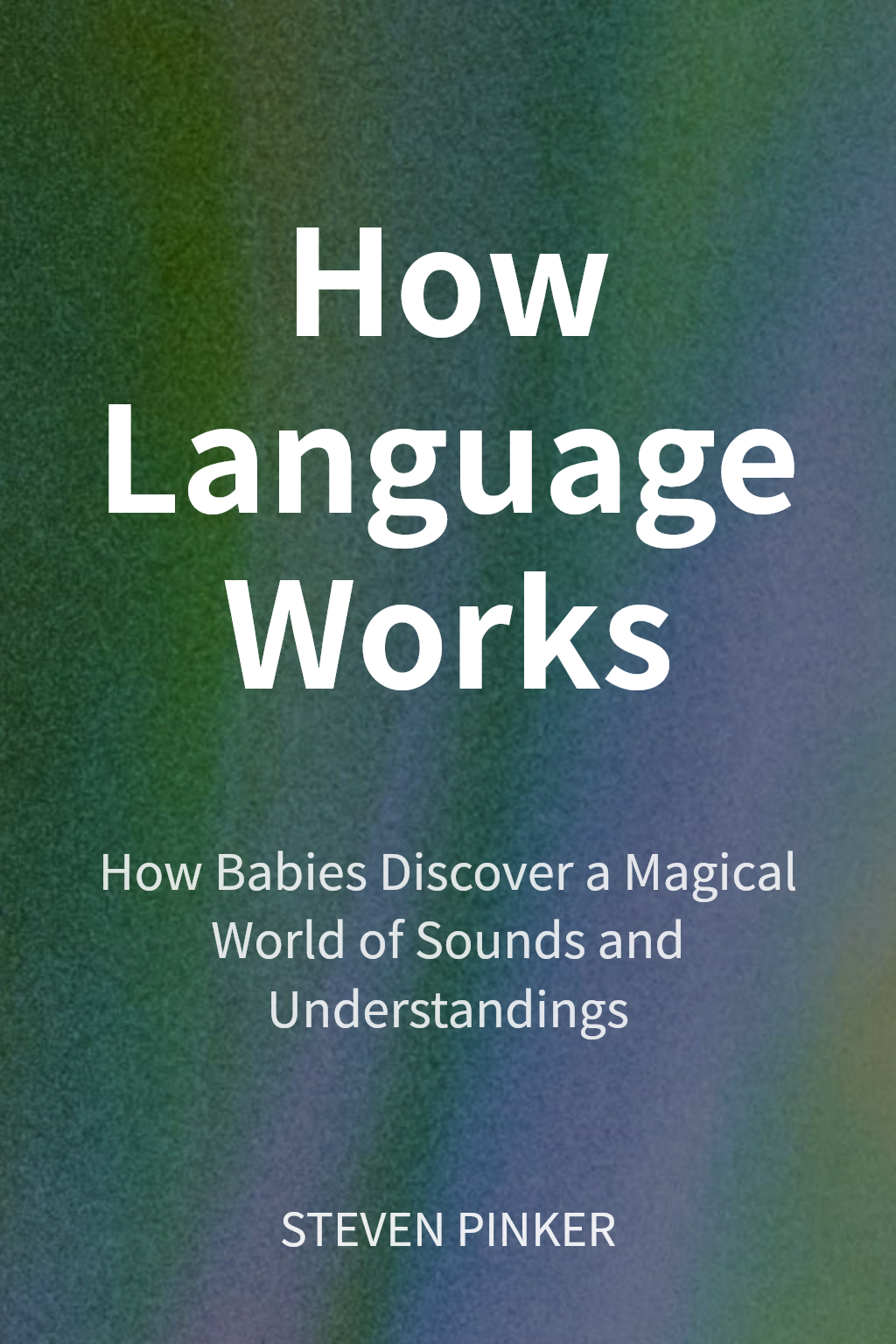 How Language Works cover