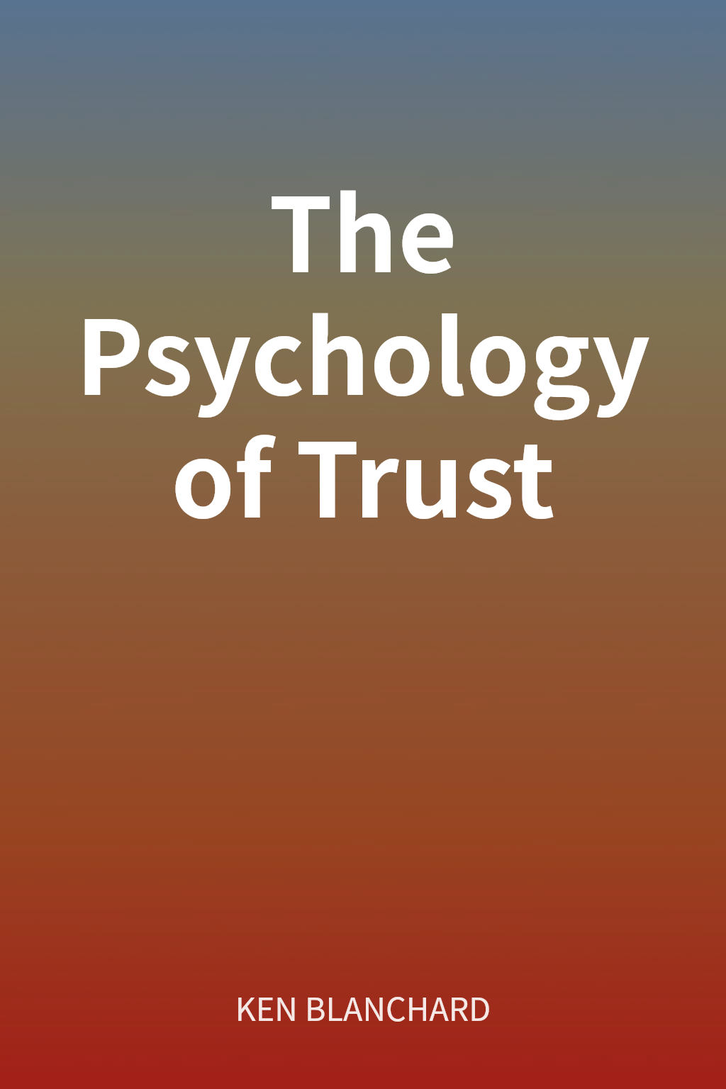 The Psychology of Trust cover