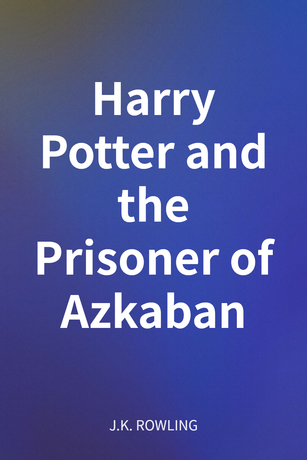 Harry Potter and the Prisoner of Azkaban cover