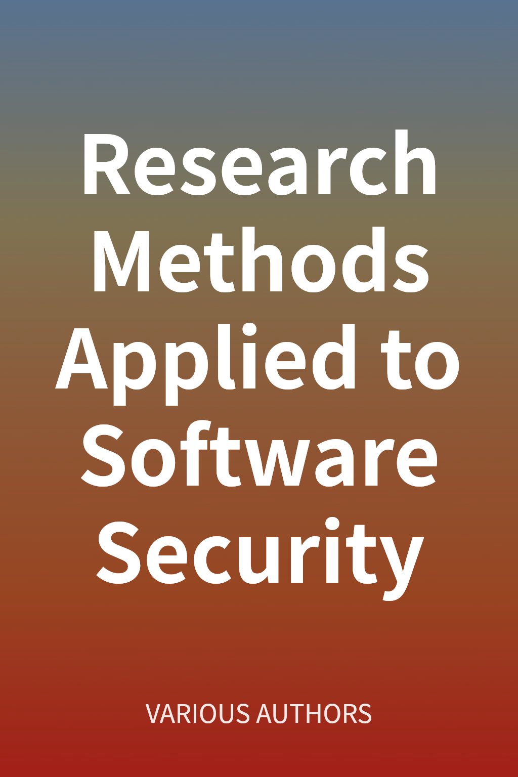 Research Methods Applied to Software Security cover