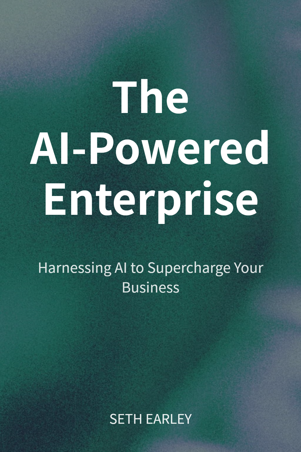 The AI-Powered Enterprise cover