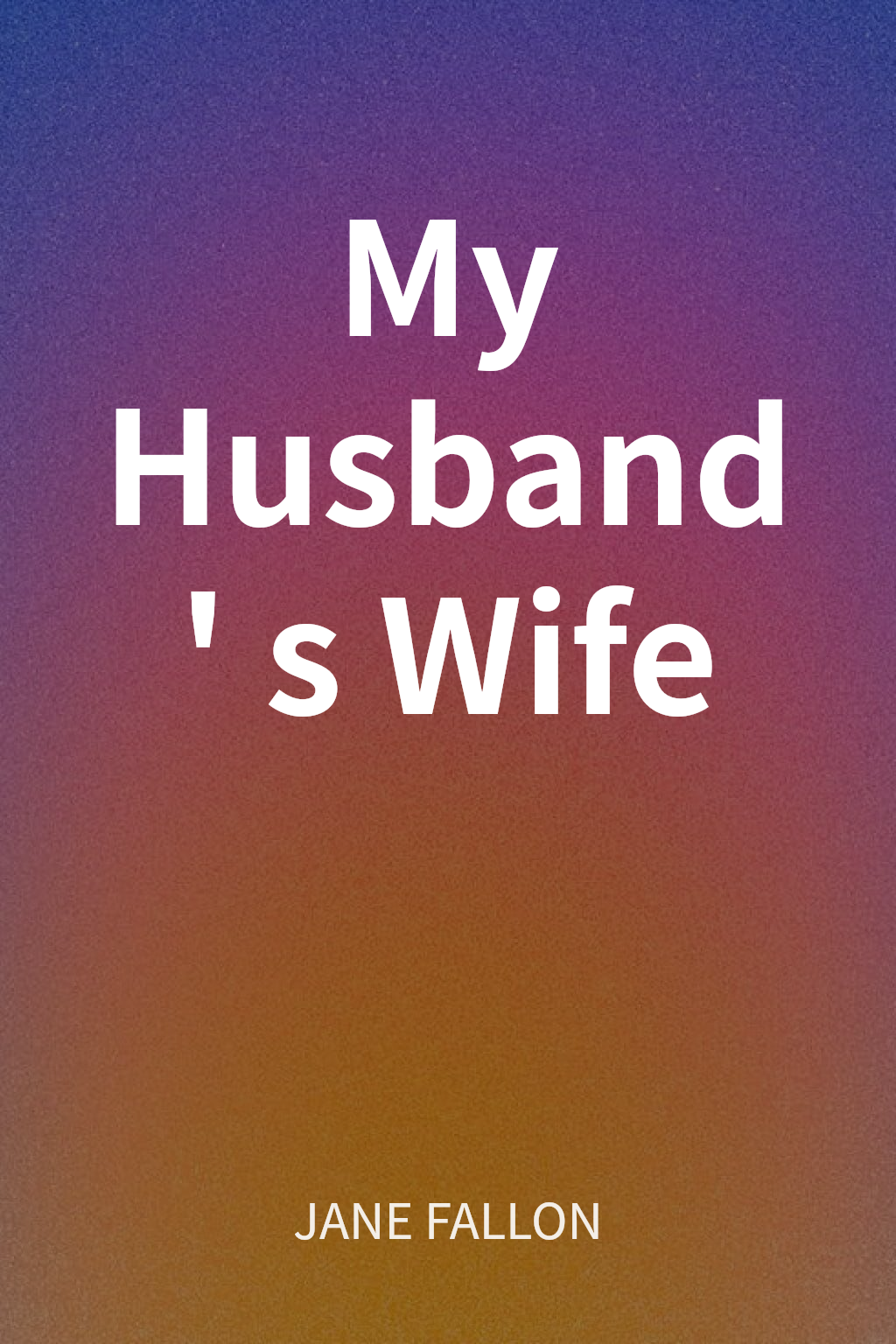 My Husband's Wife cover