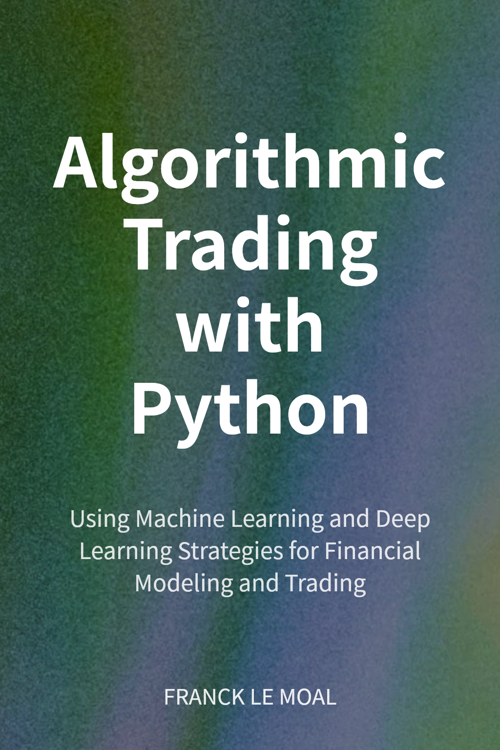 Algorithmic Trading with Python cover