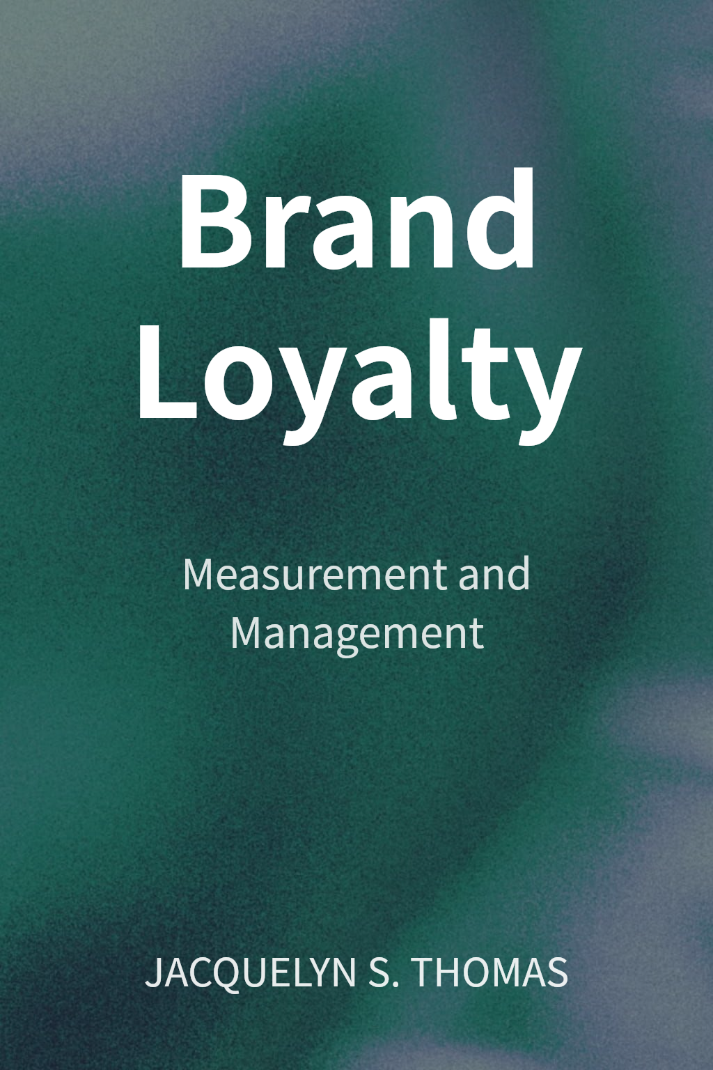 Brand Loyalty cover