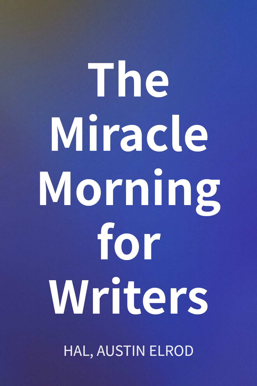 The Miracle Morning for Writers cover