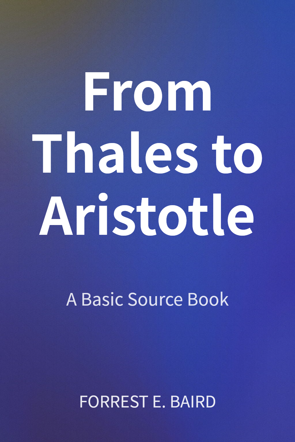 From Thales to Aristotle cover