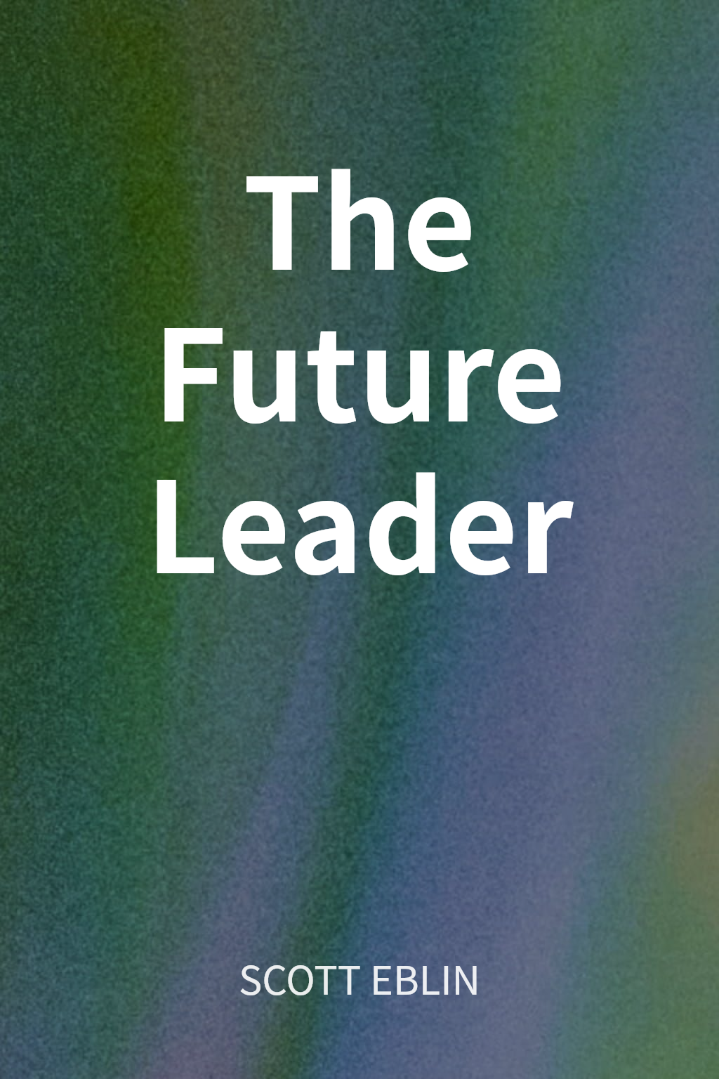 The Future Leader cover