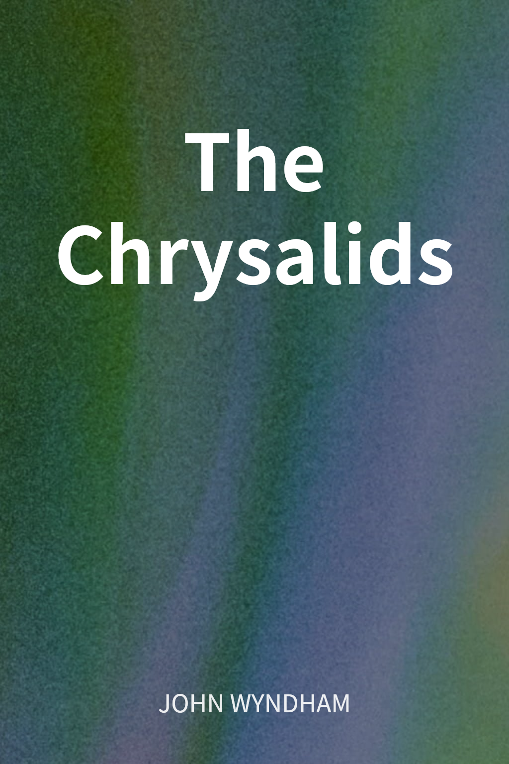 The Chrysalids cover