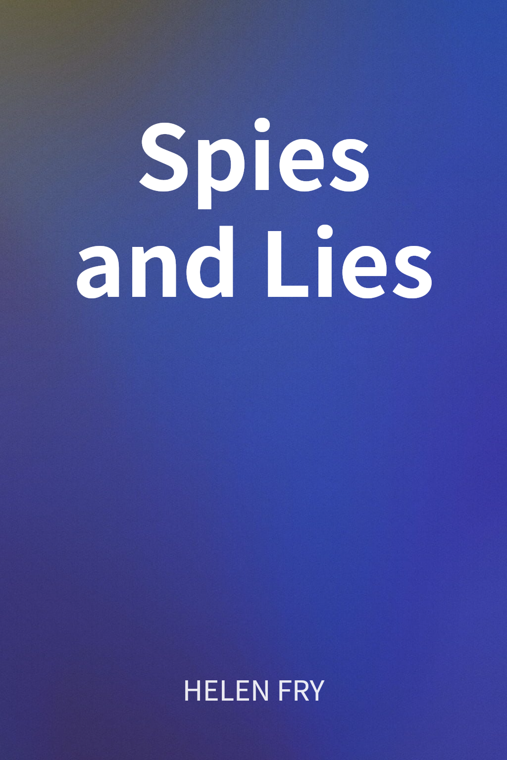 Spies and Lies cover