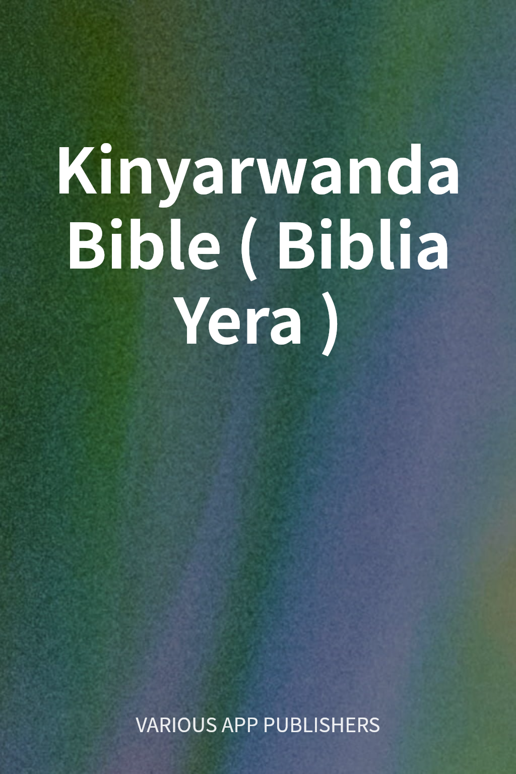 Kinyarwanda Bible (Biblia Yera) cover