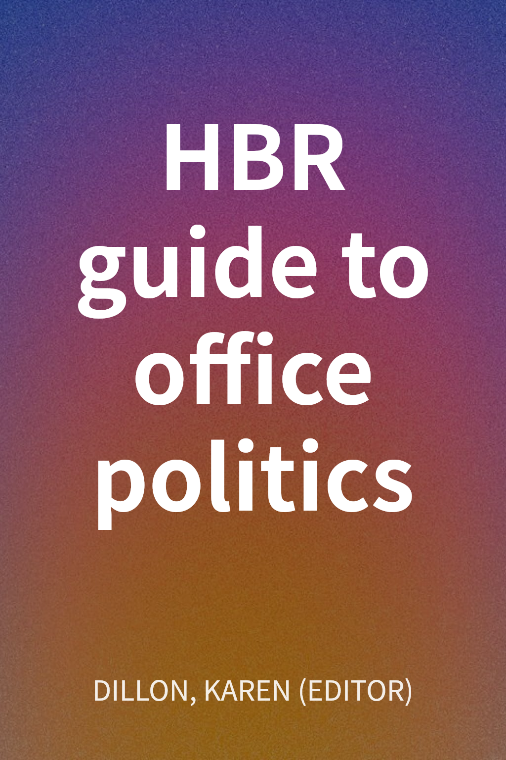 HBR guide to office politics cover