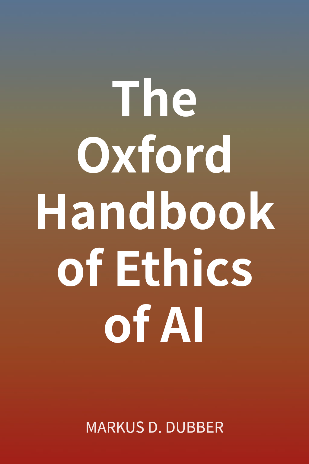 The Oxford Handbook of Ethics of AI cover