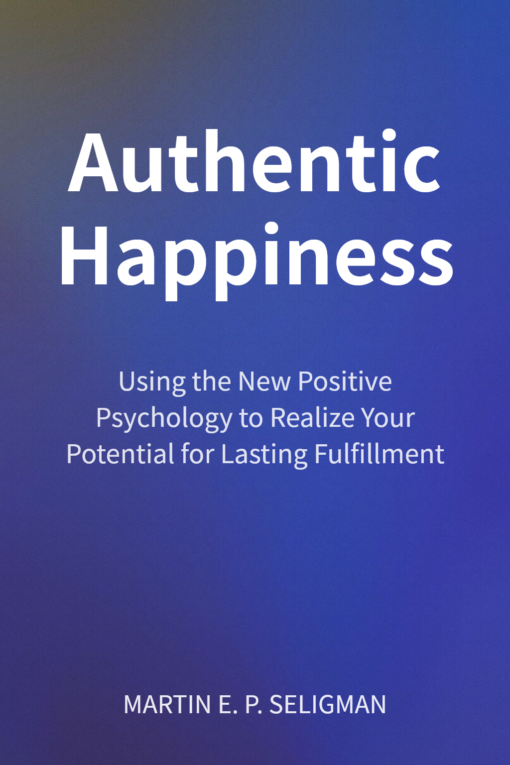 Authentic Happiness cover