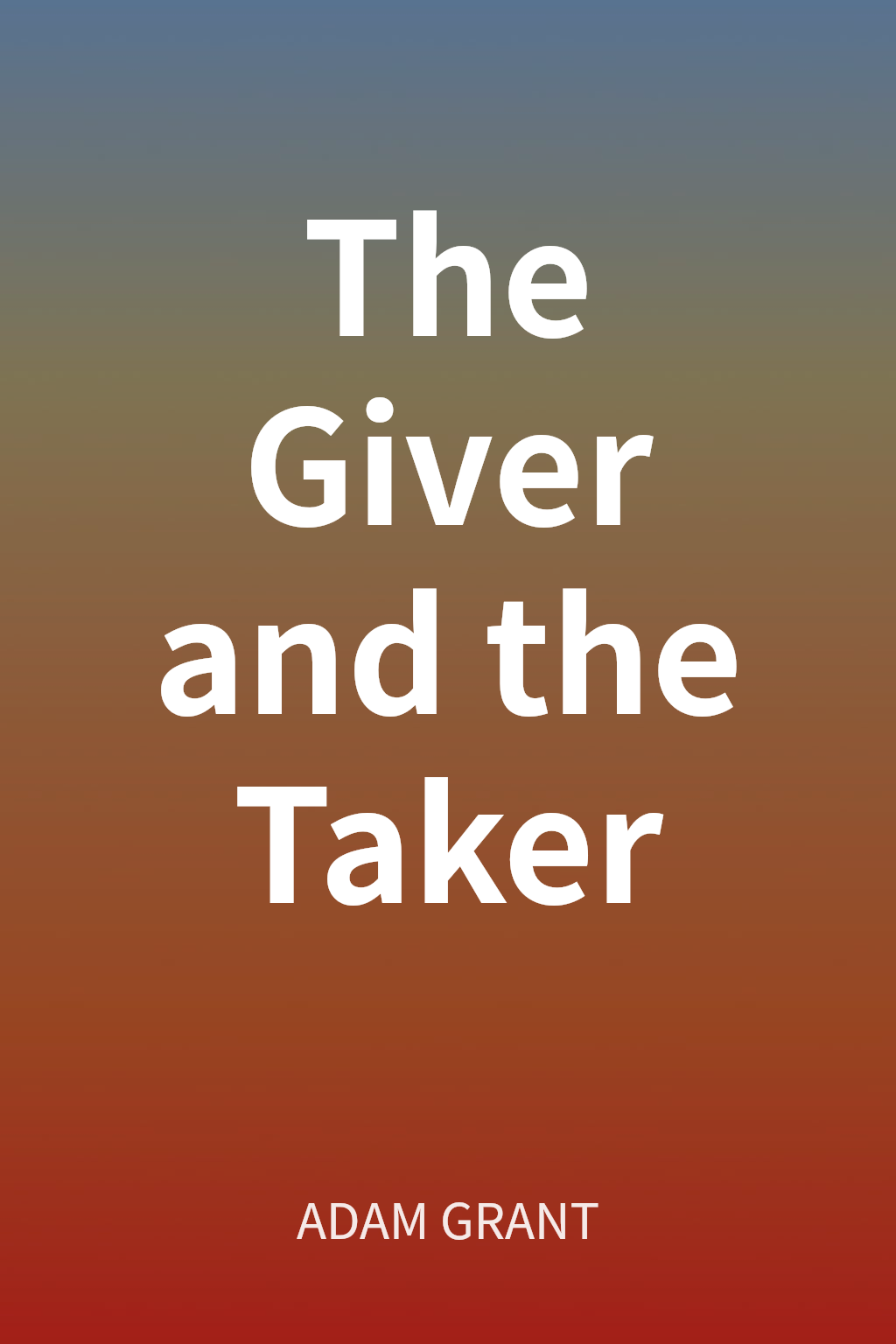 The Giver and the Taker cover
