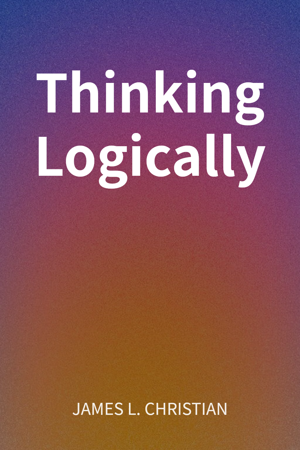 Thinking Logically cover