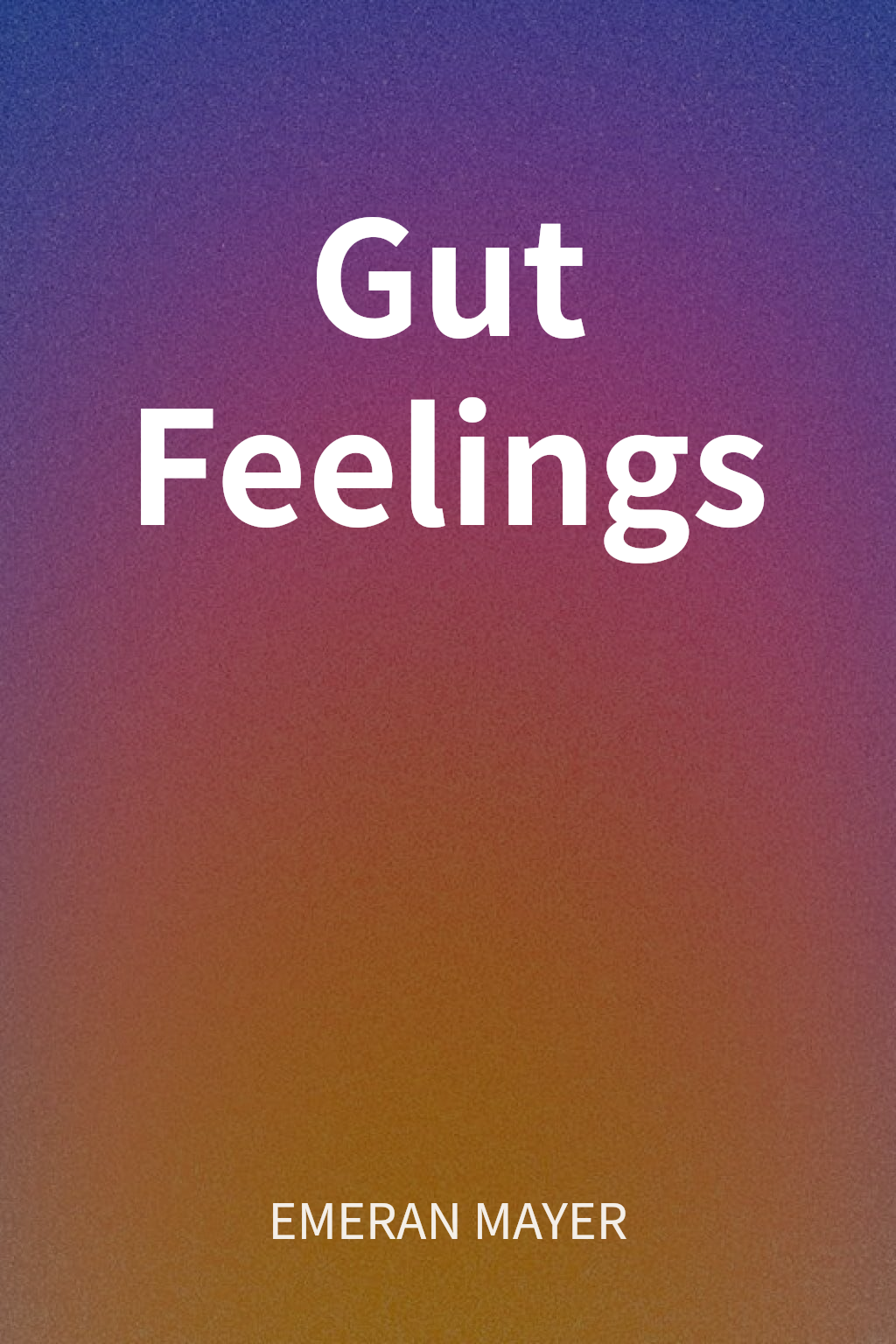 Gut Feelings cover