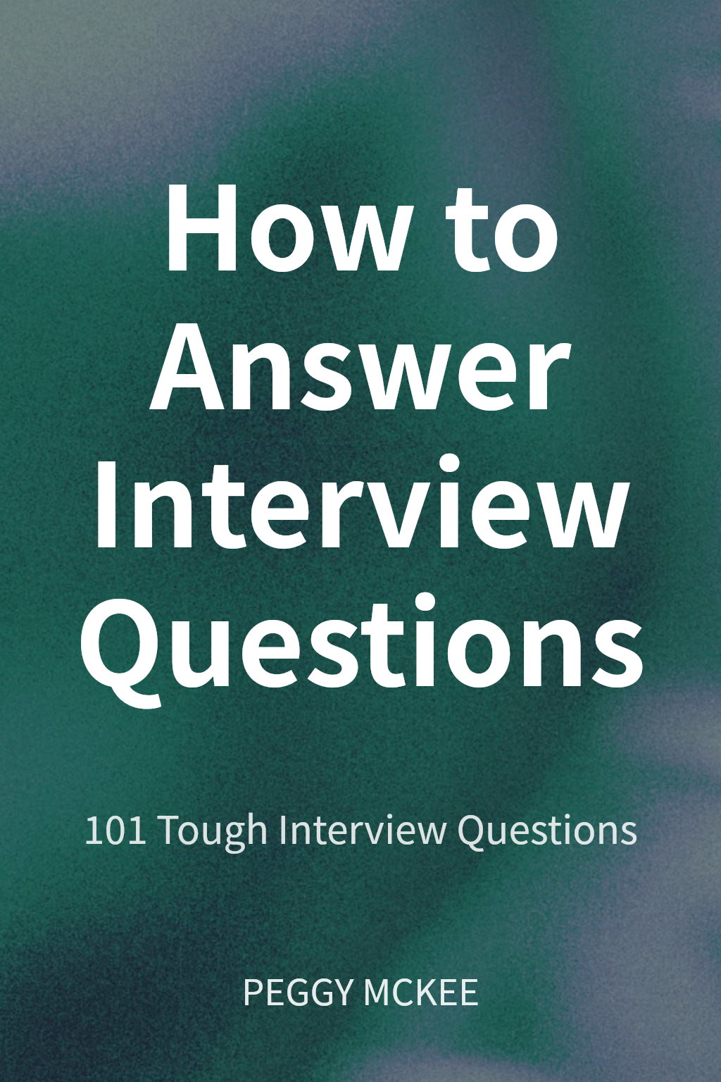 How to Answer Interview Questions cover