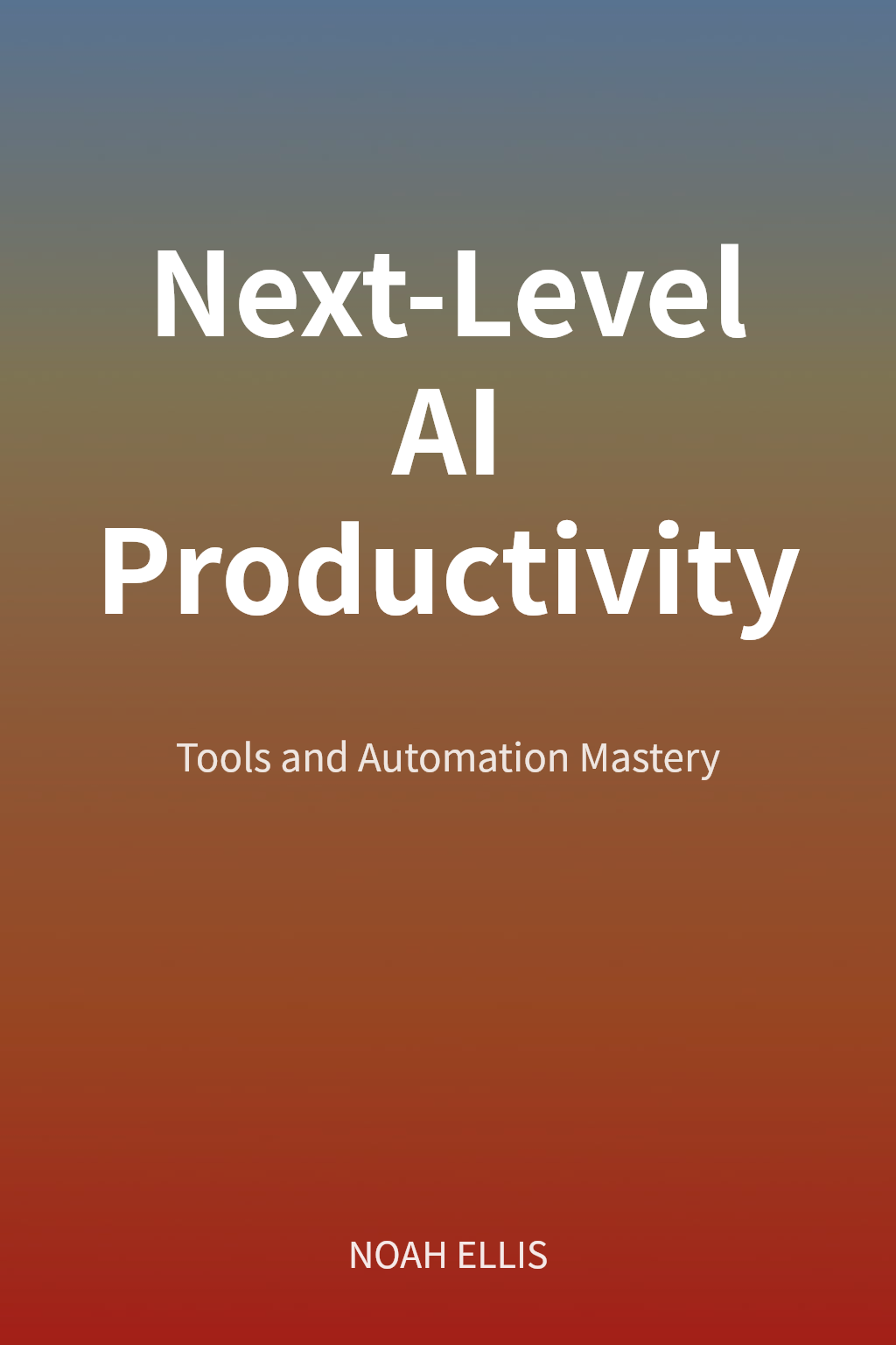 Next-Level AI Productivity cover