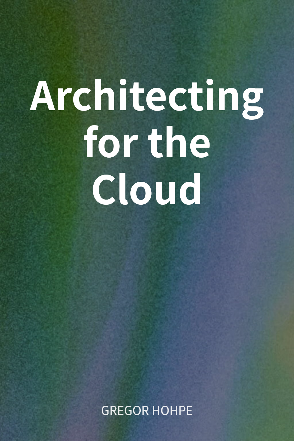 Architecting for the Cloud cover