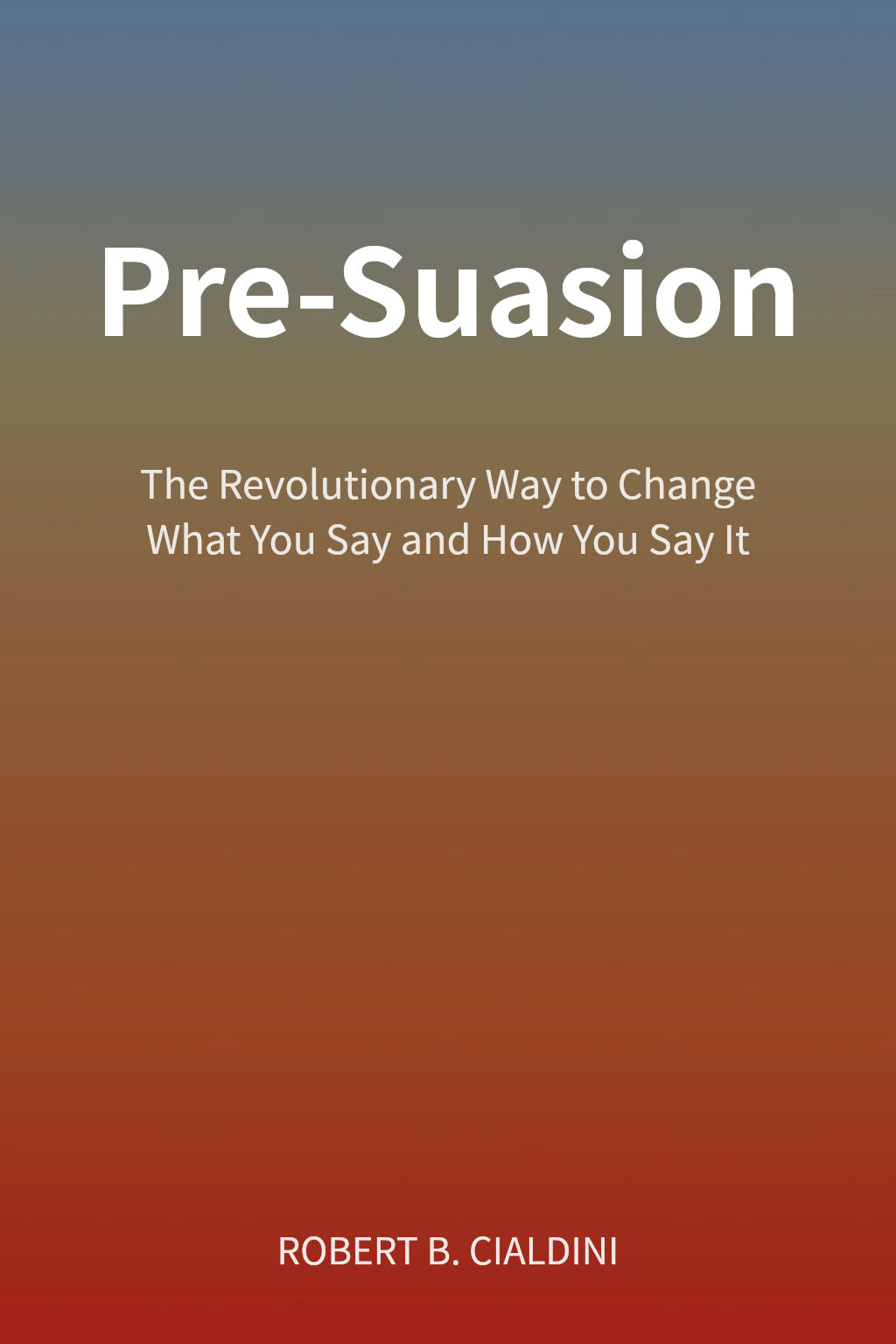 Pre-Suasion cover