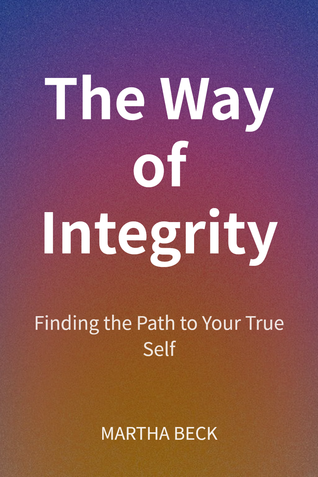 The Way of Integrity cover