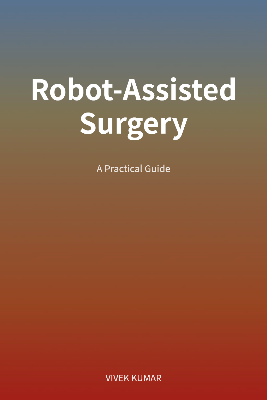 Robot-Assisted Surgery cover