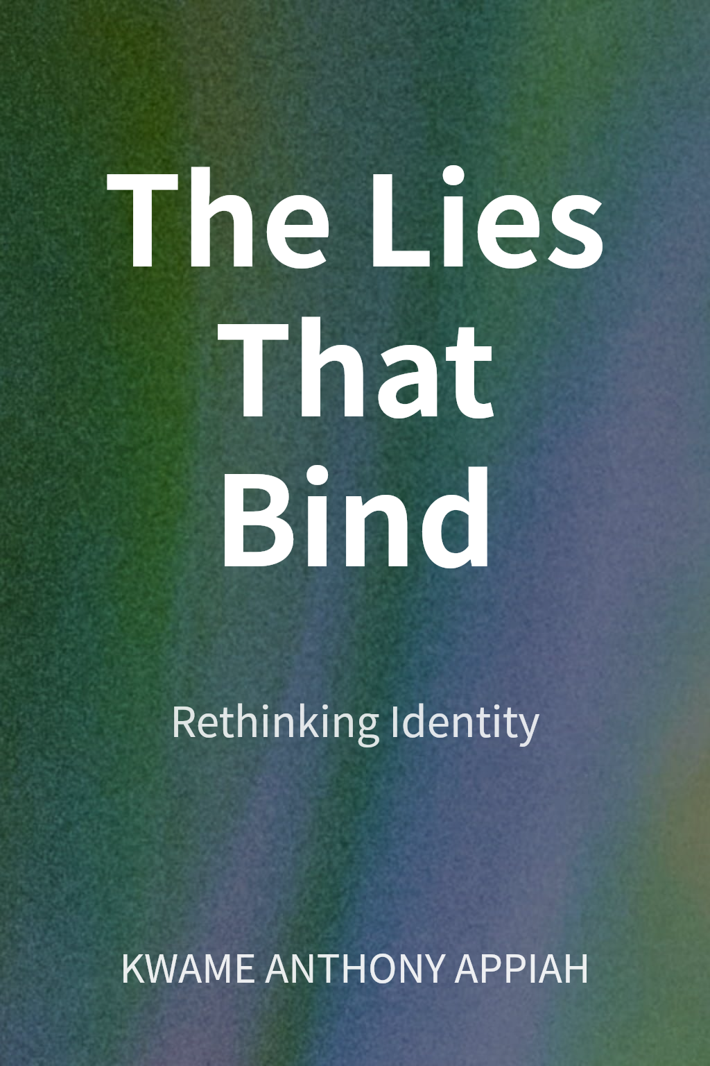 The Lies That Bind cover