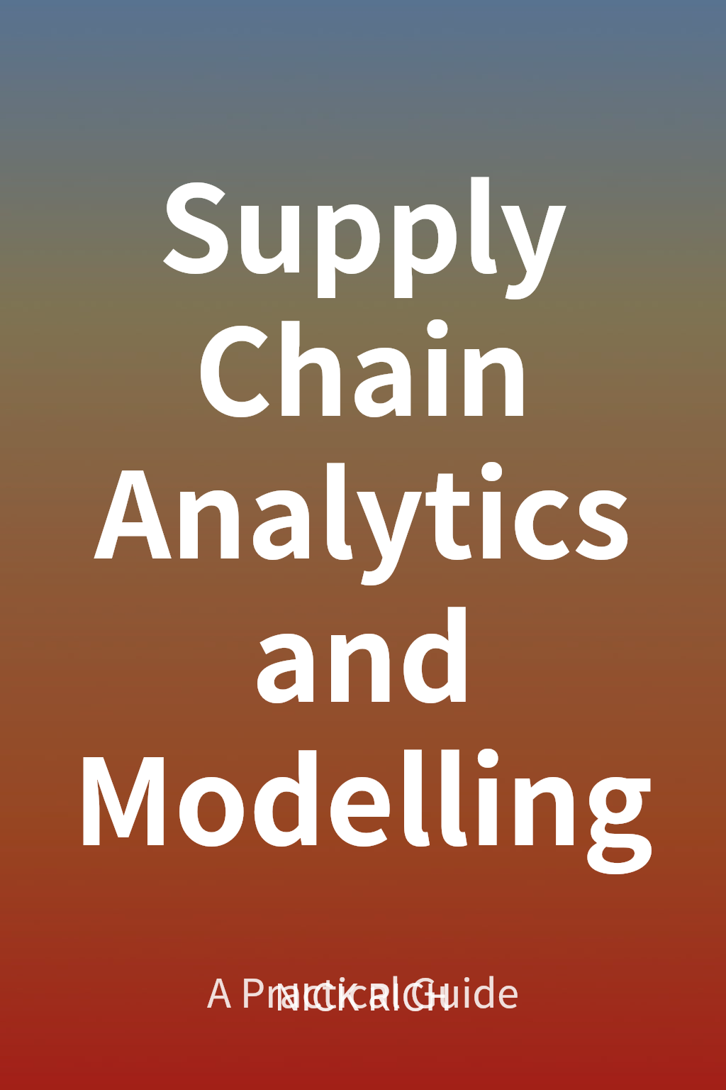 Supply Chain Analytics and Modelling cover