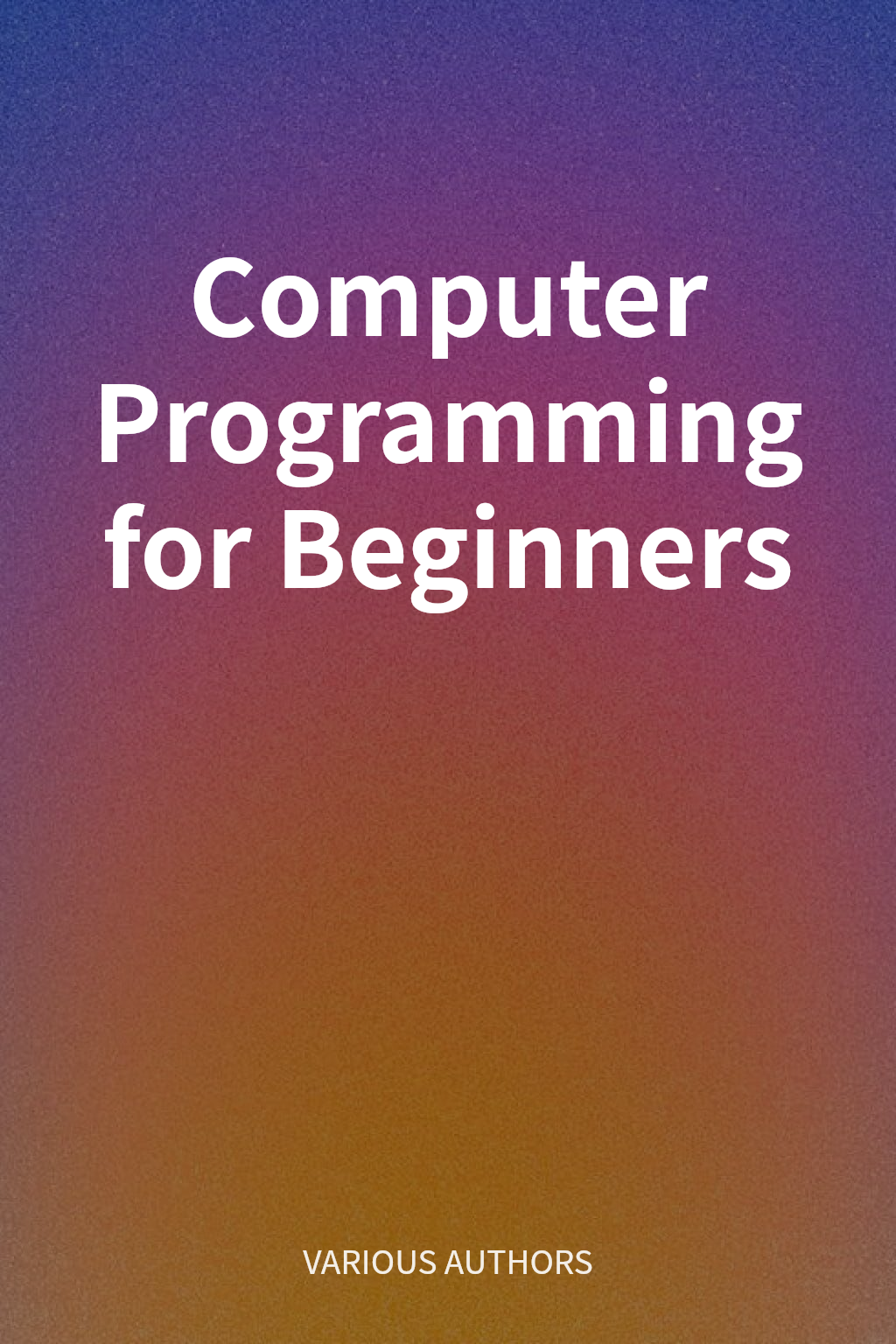 Computer Programming for Beginners cover