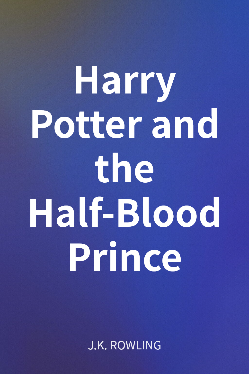 Harry Potter and the Half-Blood Prince cover