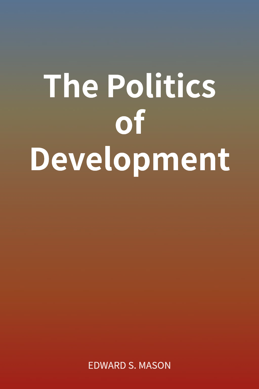 The Politics of Development cover