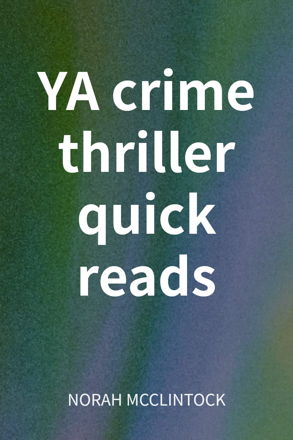 YA crime thriller quick reads cover