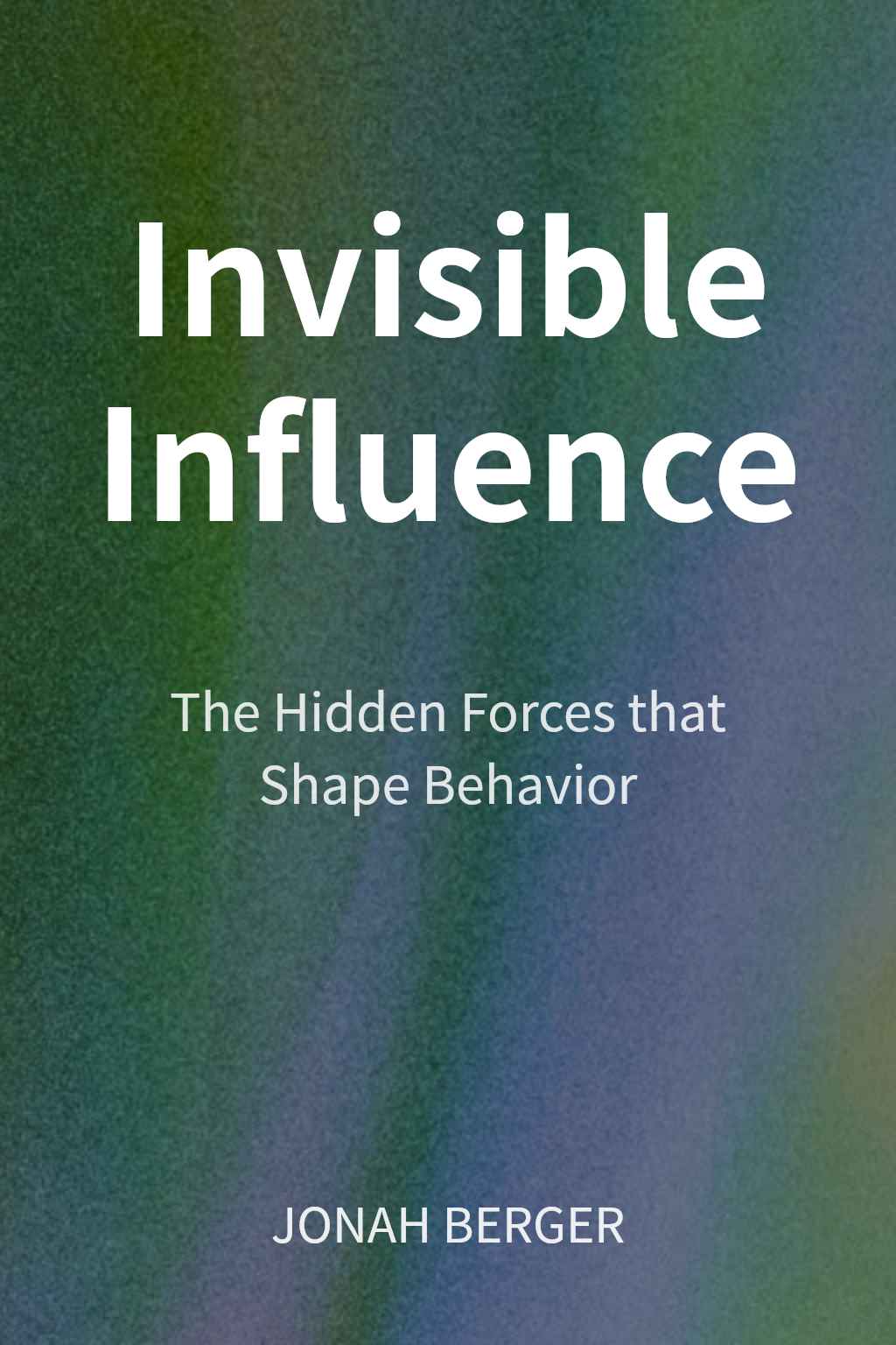 Invisible Influence cover