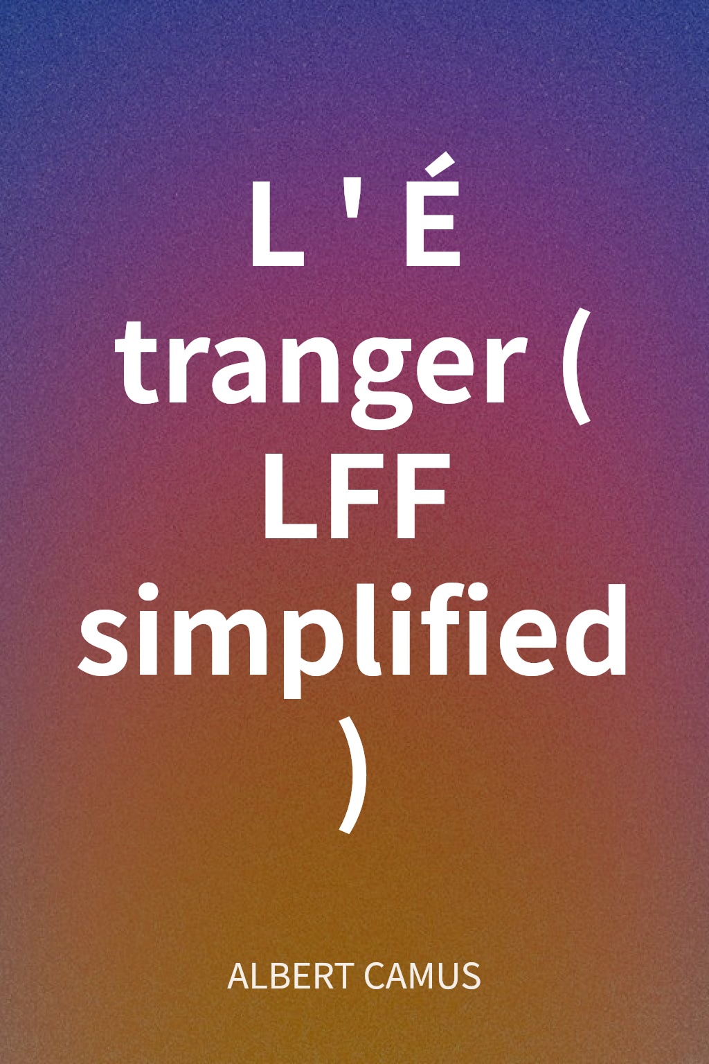 L'Étranger (LFF simplified) cover