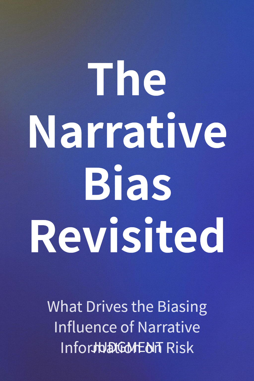 The Narrative Bias Revisited cover