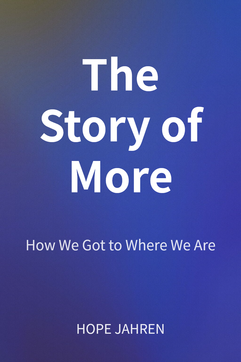 The Story of More cover