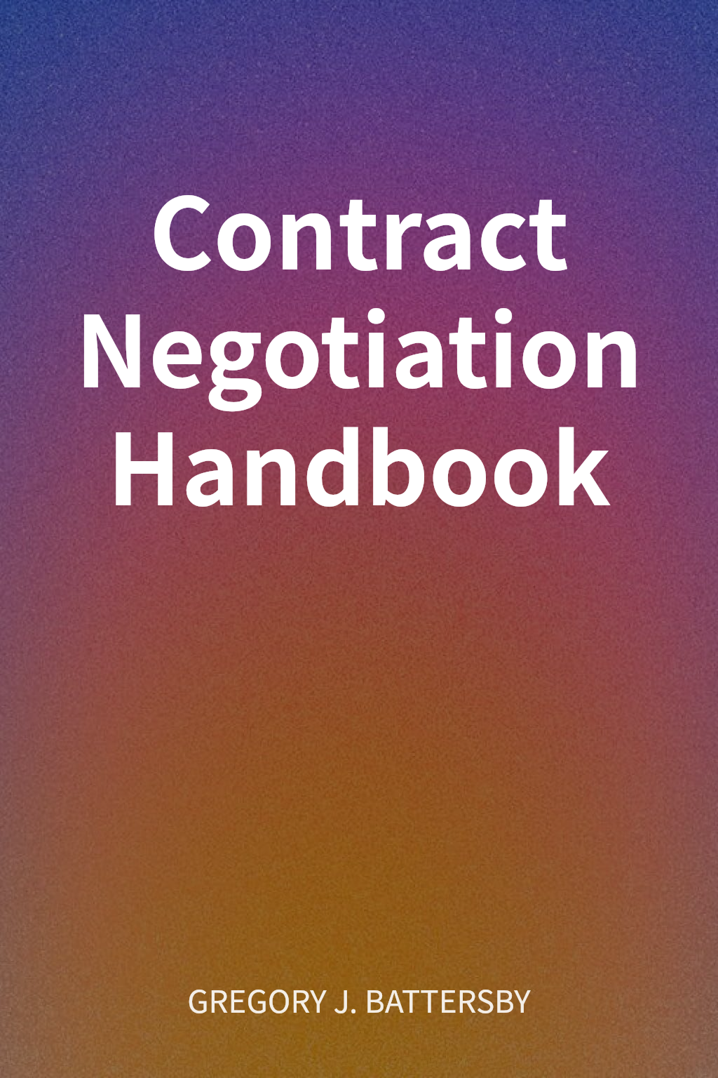Contract Negotiation Handbook cover