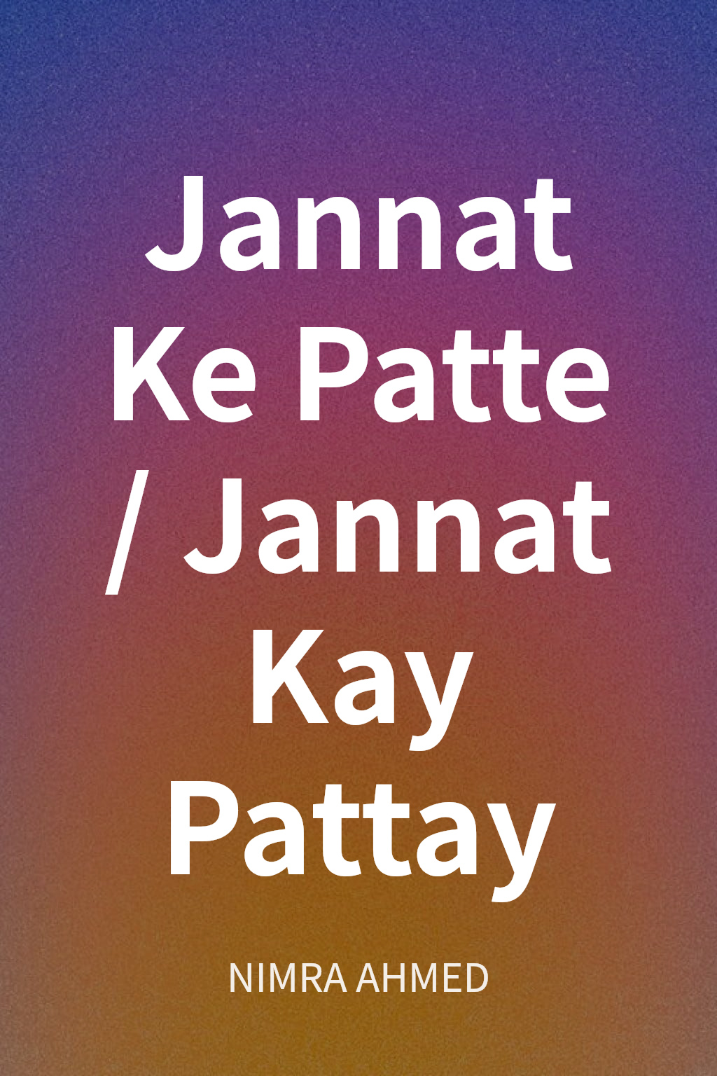 Jannat Ke Patte / Jannat Kay Pattay cover