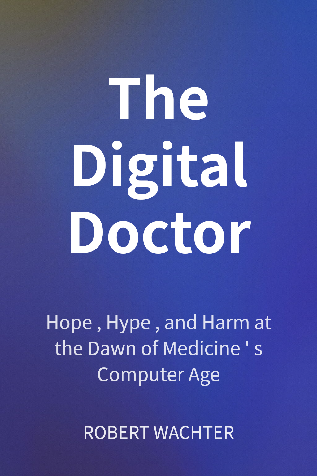 The Digital Doctor cover