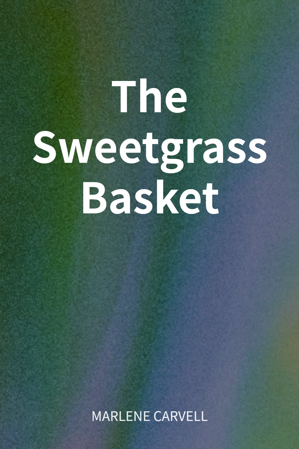 The Sweetgrass Basket cover