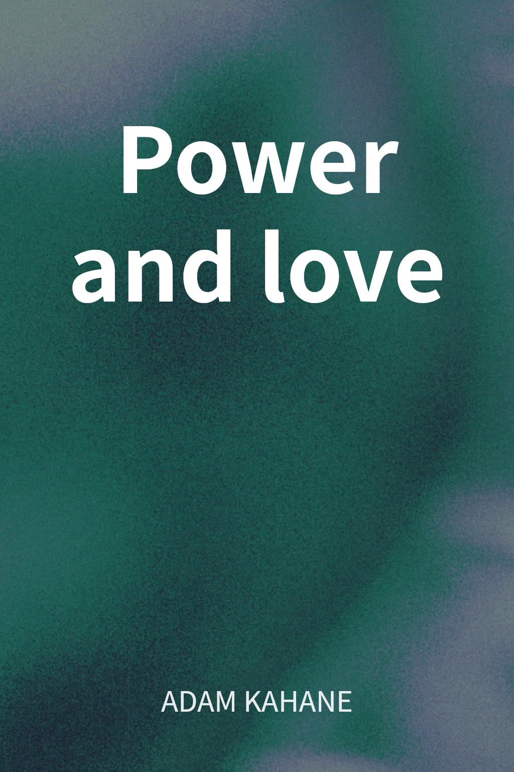 Power and love cover