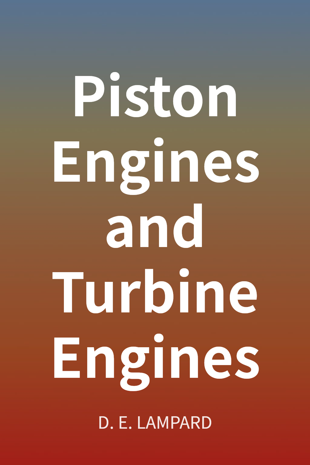 Piston Engines and Turbine Engines cover