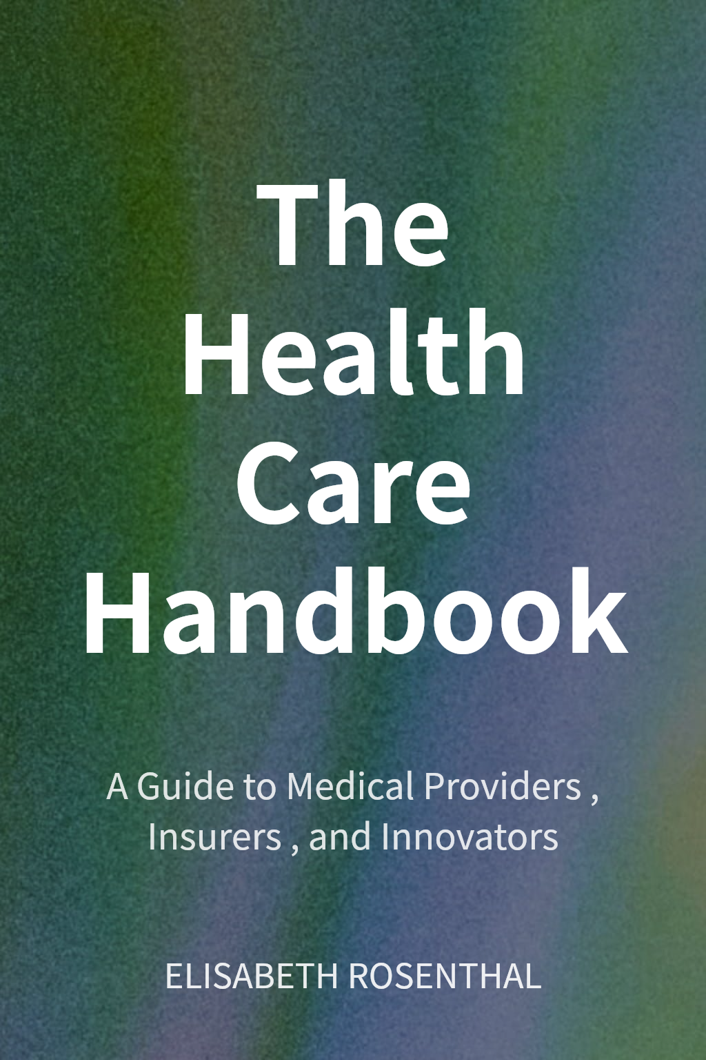 The Health Care Handbook cover