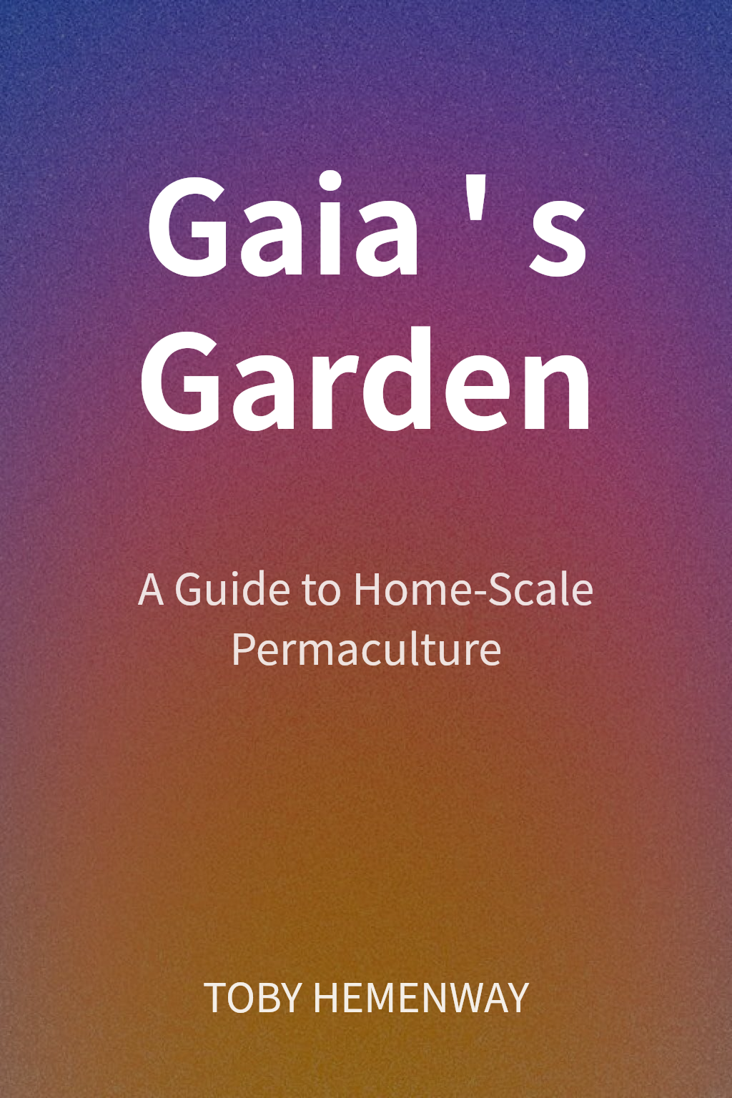 Gaia's Garden cover