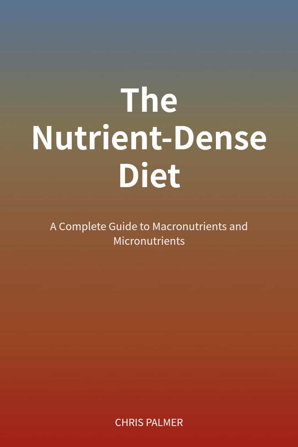 The Nutrient-Dense Diet cover