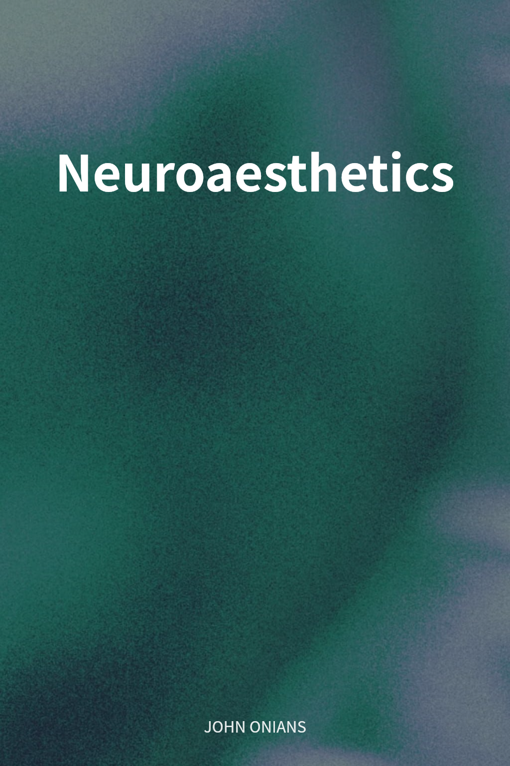 Neuroaesthetics cover