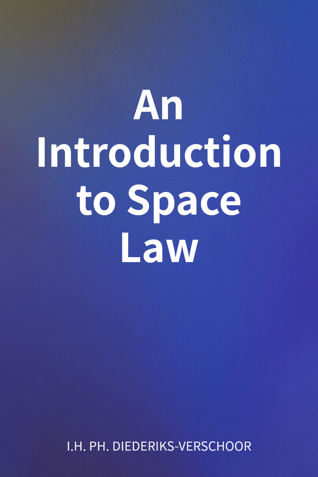 An Introduction to Space Law cover