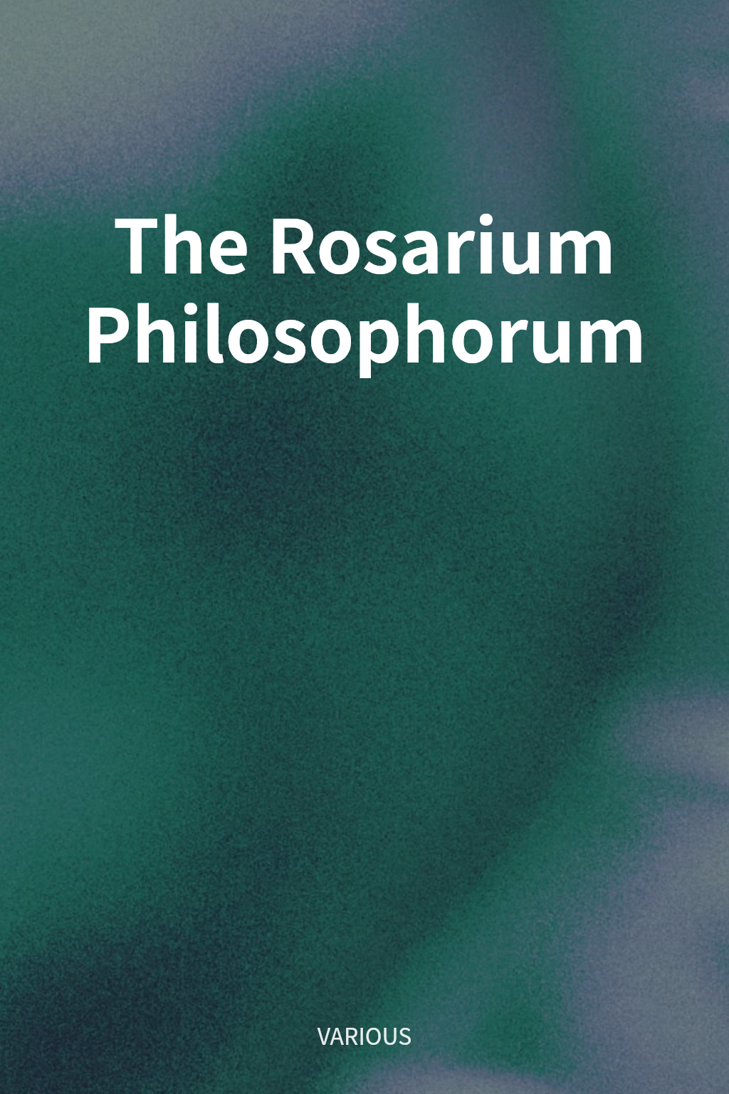 The Rosarium Philosophorum cover
