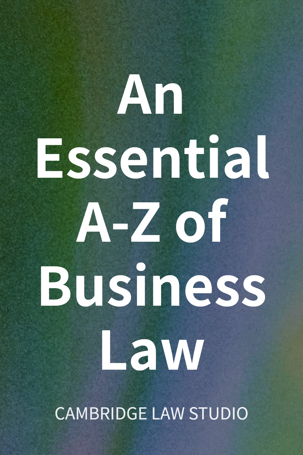 An Essential A-Z of Business Law cover