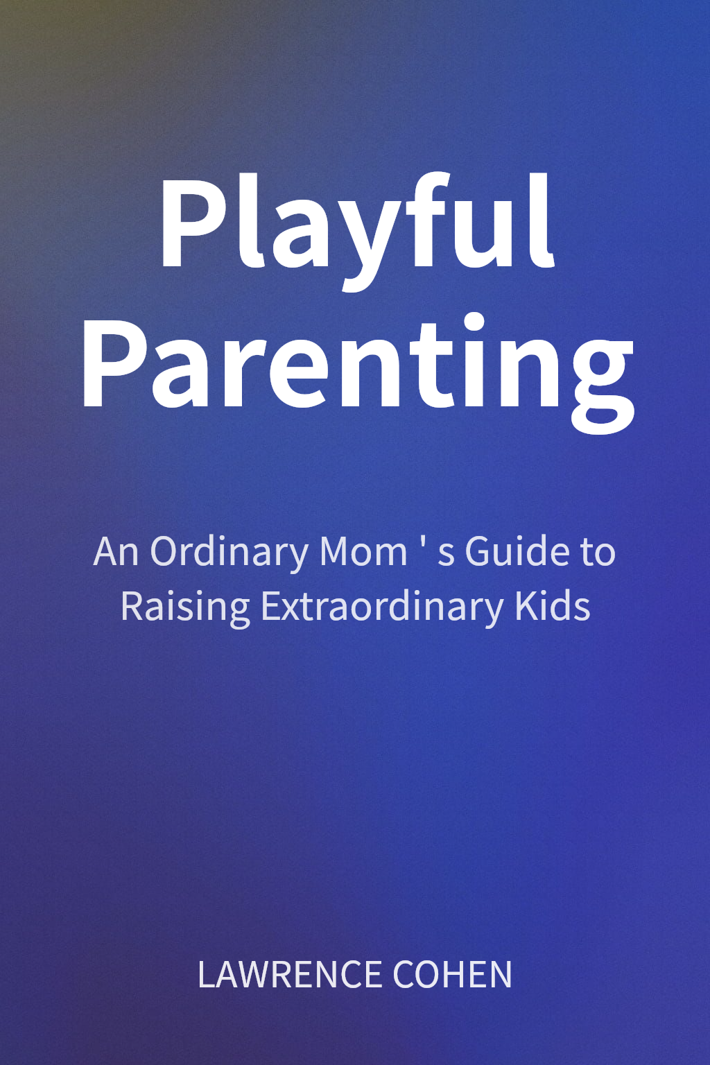 Playful Parenting cover
